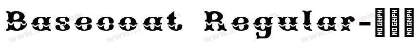 Basecoat Regular字体转换